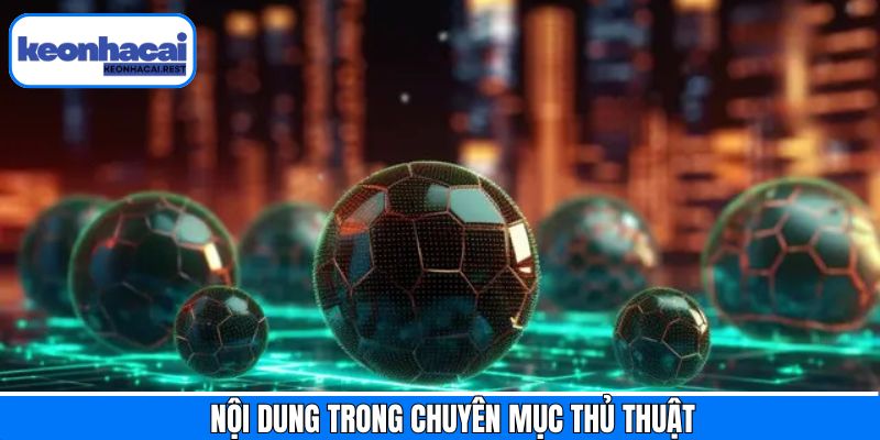 Tổng hợp nội dung thủ thuật tại Keonhacai